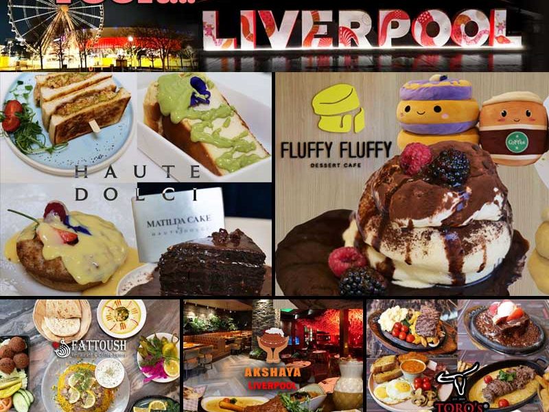 Halal Restaurant Food Tour Liverpool 2025 Fattoush Akshaya Toro's Haute Dolci Fluffy