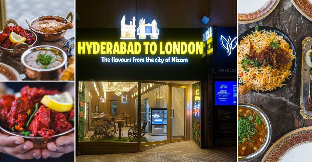 Hyderabad to London Halal Restaurant London Forest Gate