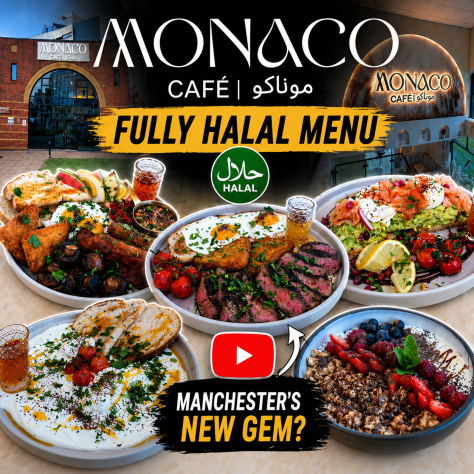 Monaco Cafe Halal Breakfast Brunch Manchester Salford