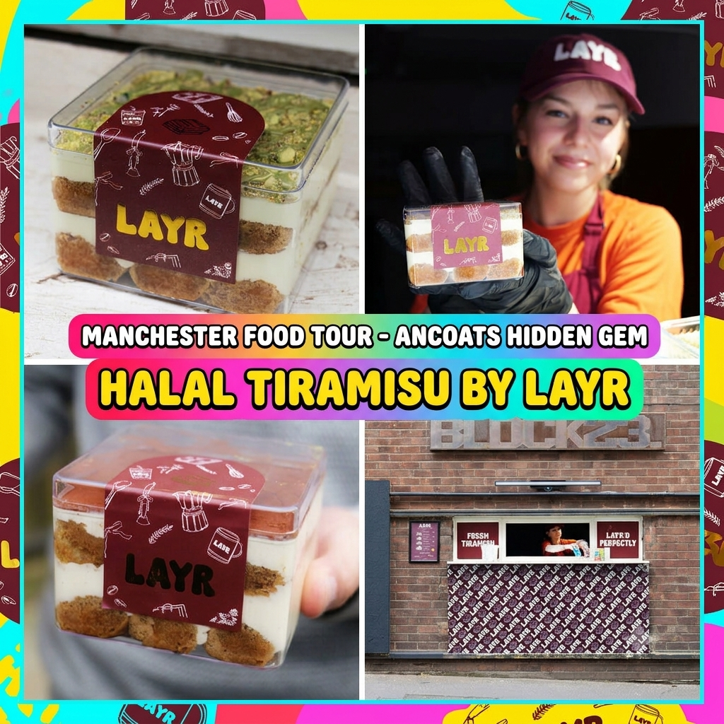 Layr Halal Tiramisu Manchester Desserts Food Ancoats