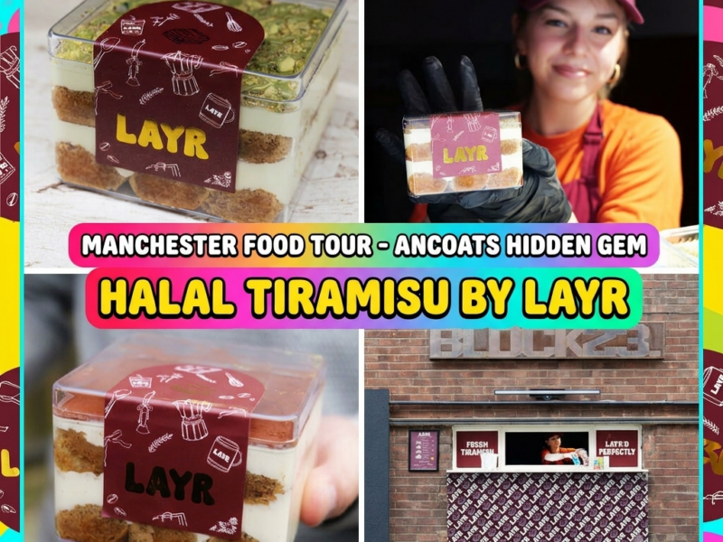 Layr Halal Tiramisu Manchester Desserts Food Ancoats