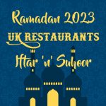Indian Halal Restaurant Ramadan Iftar Suhoor