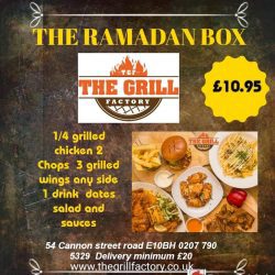 The Grill Factory Iftar Ramadan Halal Canon Street