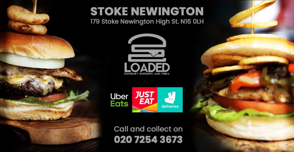 LOADED (STOKE NEWINGTON)