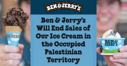 Ben & Jerry's Ice Cream Occupied Palestine Palestinian Territory Israel Boycott