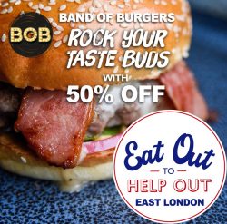 Eat Out To Help Out 50% off East London Restaurants