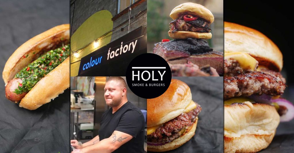 Holy Smoke & Burgers Colour Factory London Hackney