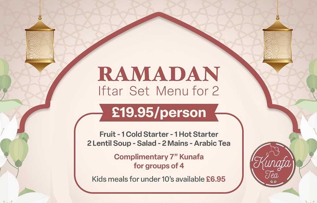 Kunafa Tea Halal Restaurant Ramadan Iftar Suhoor Bradford