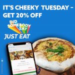 20% off Just Eat 'Cheeky Tuesdays' North & West London