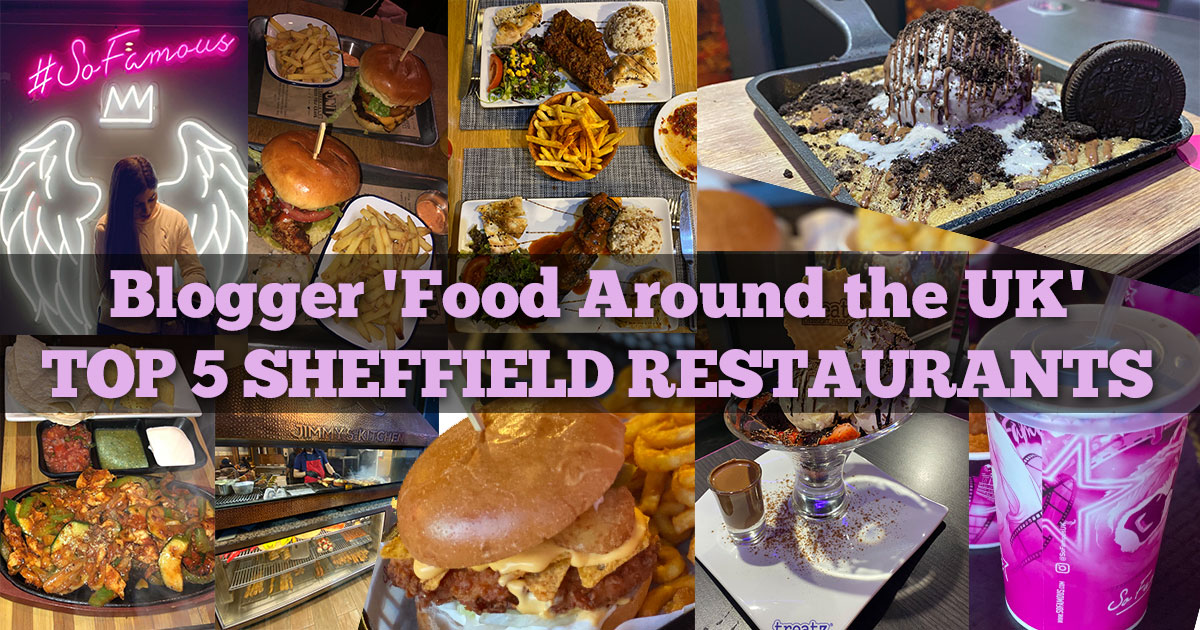 'Food Around the UK' blogger's top 5 Sheffield restaurants Feed the Lion