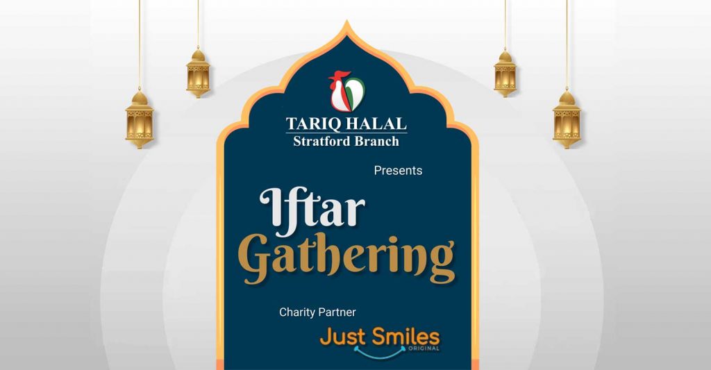 Tariq Halal Ramadan Charity Iftar London Stratford Just Smiles