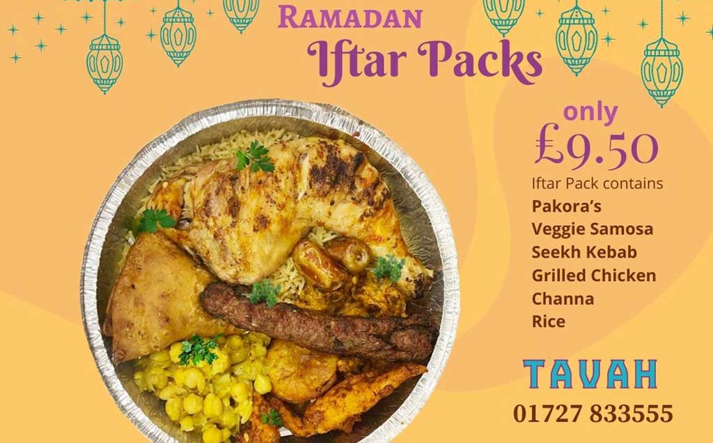 Tavah Pakistani restaurant Halal Ramadan Iftar Suhoor St Albans