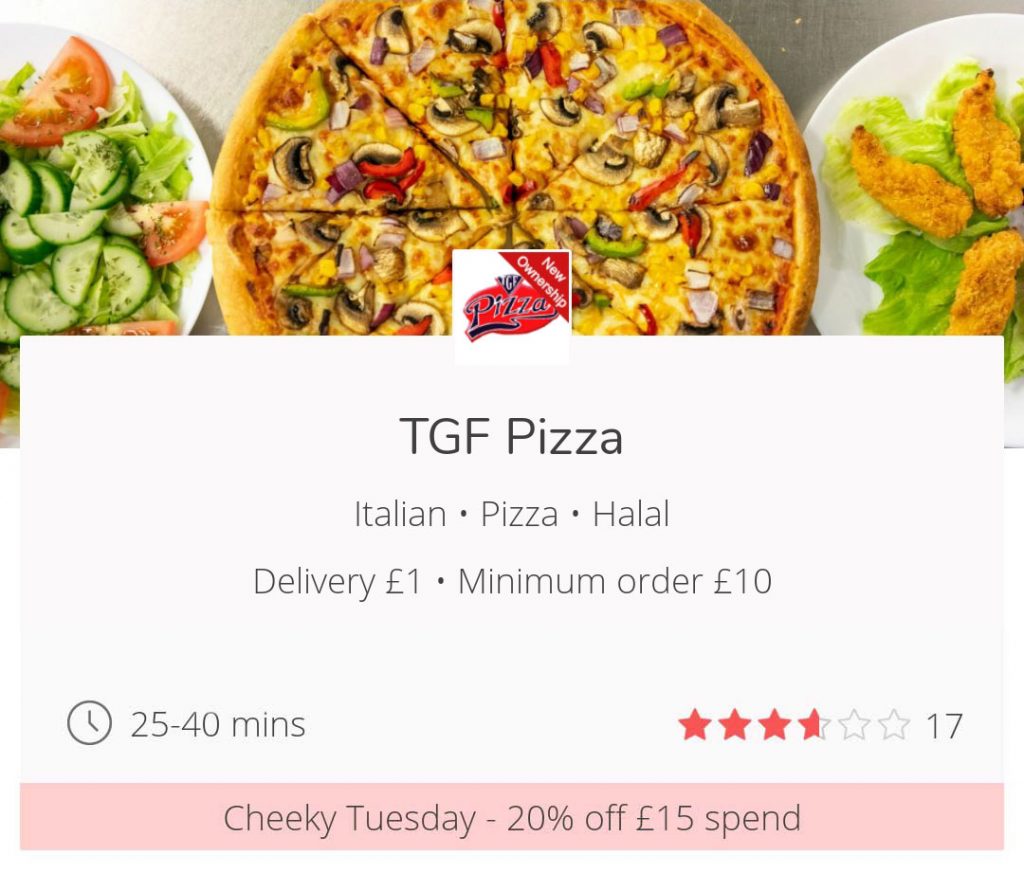 TGF Pizza Cheeky Tuesdays get 20% off JustEat London UK